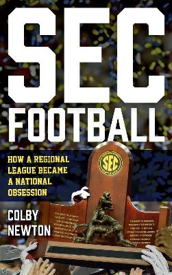 SEC Football - Colby Newton