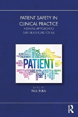 Patient Safety in Clinical Practice