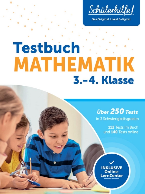 Testbuch Mathematik 3./4. Klasse I Sch&uuml;lerhilfe