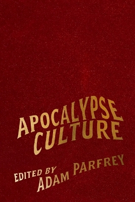 Apocalypse Culture Special Edition - Adam Parfrey