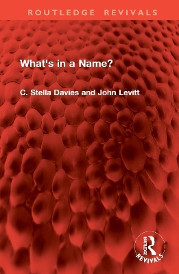 What's in a Name? - C Stella Davies, John Levitt