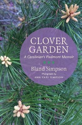 Clover Garden - Bland Simpson