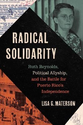 Radical Solidarity - Lisa G. Materson