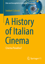 A History of Italian Cinema - Irmbert Schenk