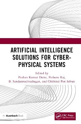 Artificial Intelligence Solutions for Cyber-Physical Systems