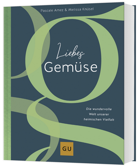 Liebes Gem&uuml;se - Pascale Amez, Melissa Kn&uuml;sel