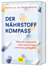 Der N&auml;hrstoffkompass - Martin Smollich