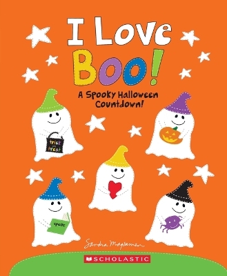I Love Boo! a Spooky Halloween Countdown! - Sandra Magsamen