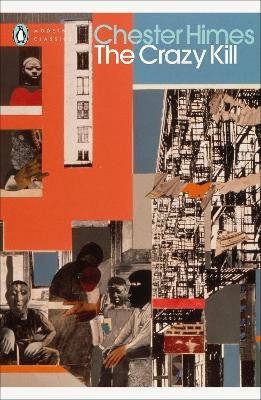 The Crazy Kill - Chester Himes