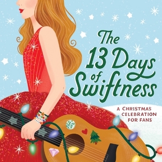 The 13 Days of Swiftness