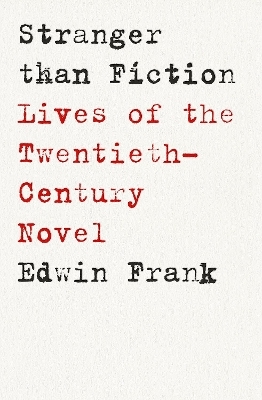 Stranger Than Fiction - Edwin Frank