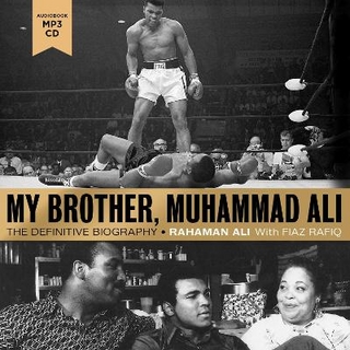 My Brother, Muhammad Ali
