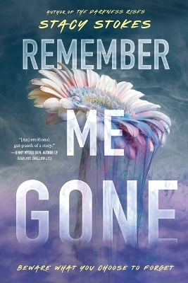 Remember Me Gone - Stacy Stokes