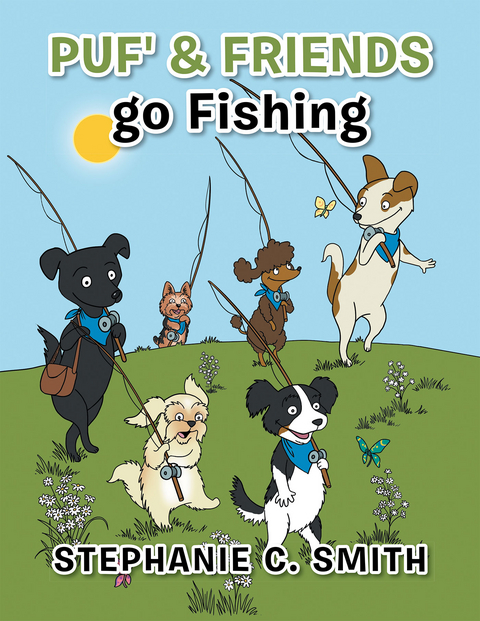 Puf' & Friends Go Fishing - Stephanie Smith