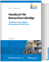 Handbuch f&uuml;r Bausachverst&auml;ndige - 