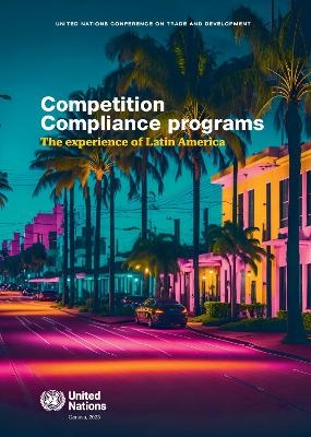 Competition Compliance Programs -  United Nations Conference on Trade and Development