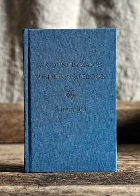 A Countryman's Summer Notebook - Adrian Bell