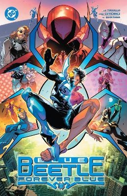 Blue Beetle Vol. 2: Forever Blue