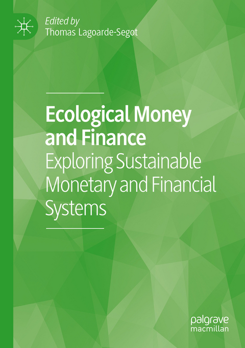 Ecological Money and Finance - 
