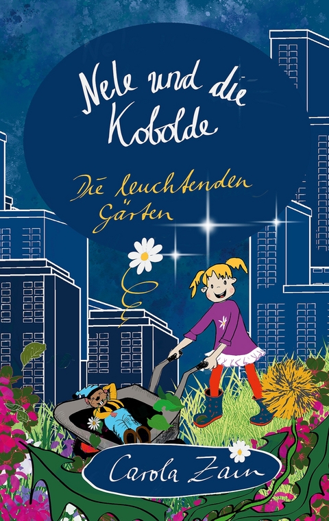 Nele und die Kobolde - Carola Zain