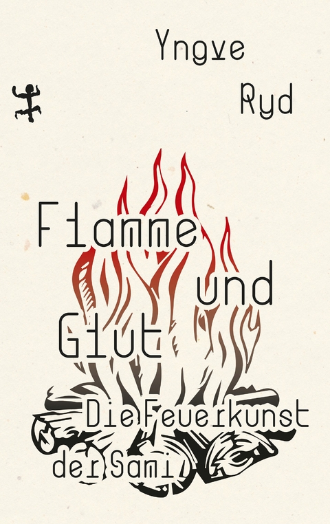Flamme und Glut - Yngve Ryd