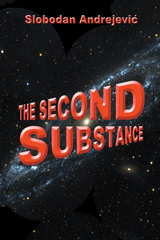 The Second Substance - Slobodan Andrejevic