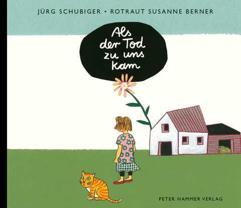 Als der Tod zu uns kam - J&uuml;rg Schubiger