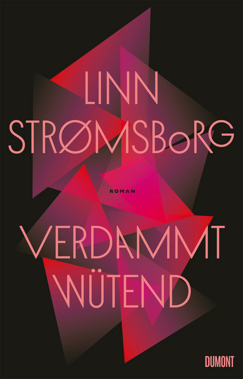 Verdammt w&uuml;tend - Linn Str&oslash;msborg