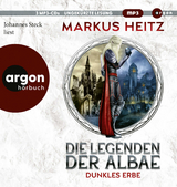 Die Legenden der Albae &ndash; Dunkles Erbe - Markus Heitz
