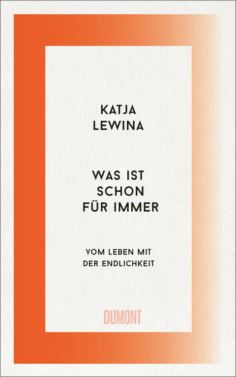 Was ist schon f&uuml;r immer - Katja Lewina