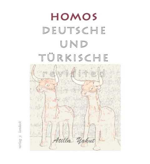 Homos - Atilla Yakut