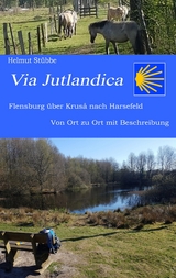 Via Jutlandica - Helmut St&uuml;bbe