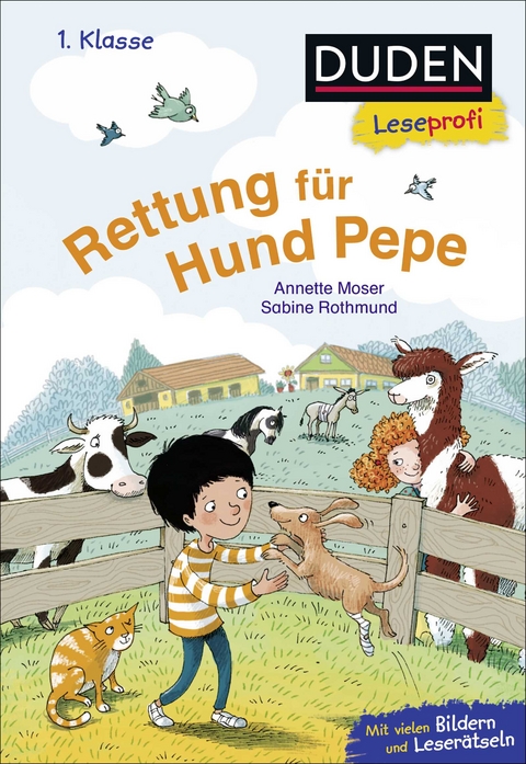 Duden Leseprofi &ndash; Rettung f&uuml;r Hund Pepe, 1. Klasse - Annette Moser