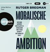 Moralische Ambition - Rutger Bregman