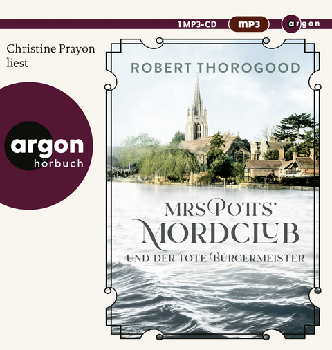 Mrs Potts&rsquo; Mordclub und der tote B&uuml;rgermeister - Robert Thorogood