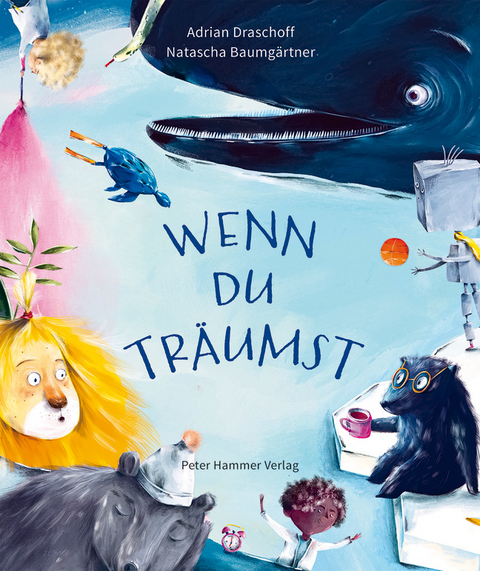 Wenn du tr&auml;umst - Adrian Draschoff