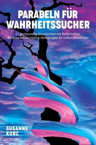 Parabeln für Wahrheitssucher