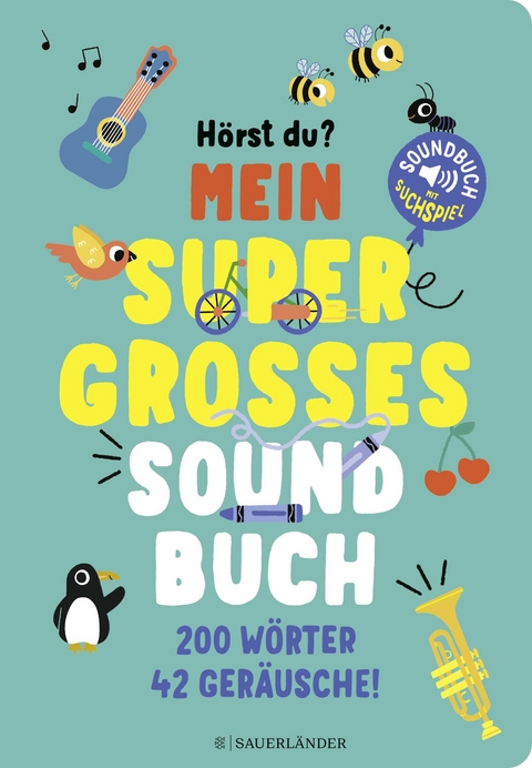 H&ouml;rst du ...? Mein supergro&szlig;es Soundbuch