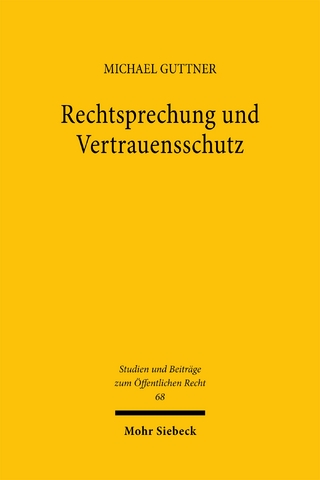 Rechtsprechung und Vertrauensschutz