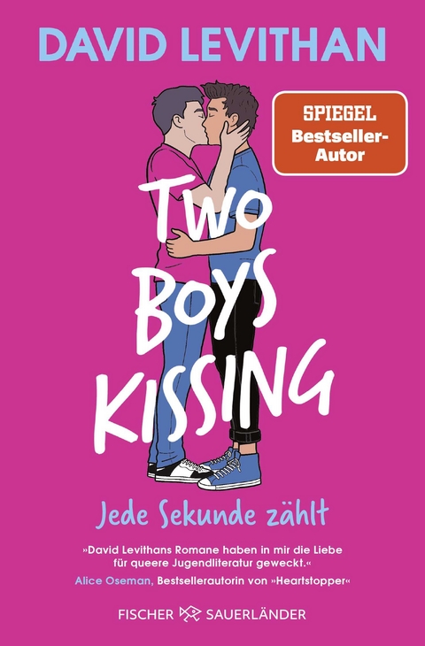 Two Boys Kissing &ndash; Jede Sekunde z&auml;hlt - David Levithan