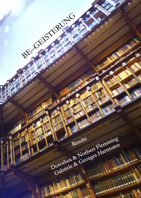 Be-Geisterung - Gabriele Hartmann, Dorothea Flemming, Norbert Flemming, Georges Hartmann