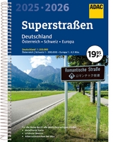 ADAC Superstraßen Autoatlas 2025/2026 Deutschland 1:200.000, Österreich, Schweiz 1:300.000 mit Europa 1:4,5 Mio. - 