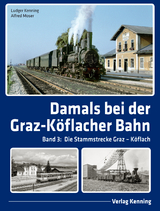 Damals bei der Graz-K&ouml;flacher Bahn - Ludger Kenning