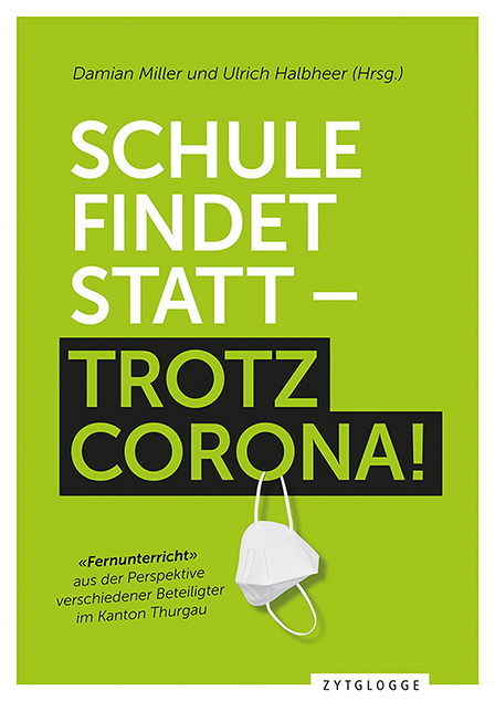 Schule findet statt - trotz Corona - 