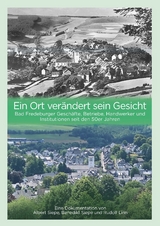 Ein Ort ver&auml;ndert sein Gesicht