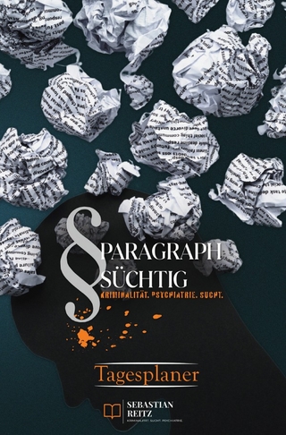 Paragraph Süchtig / Paragraph Süchtig – Mein Tagesplaner #3