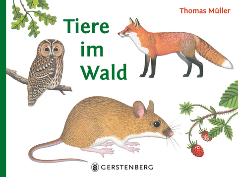 Tiere im Wald - Thomas M&uuml;ller