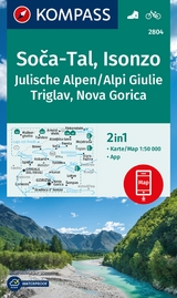 KOMPASS Wanderkarte 2804 Soča-Tal, Isonzo, Alpi Giulie / Julische Alpen, Triglav, Nova Gorica 1:50.000