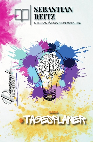 Paragraph Süchtig / Paragraph Süchtig - Mein Tagesplaner