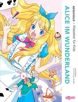 MANHWA &ndash; Klassiker f&uuml;r Kids &ndash; Alice im Wunderland (komplett in Farbe) - Suk-Il Eo